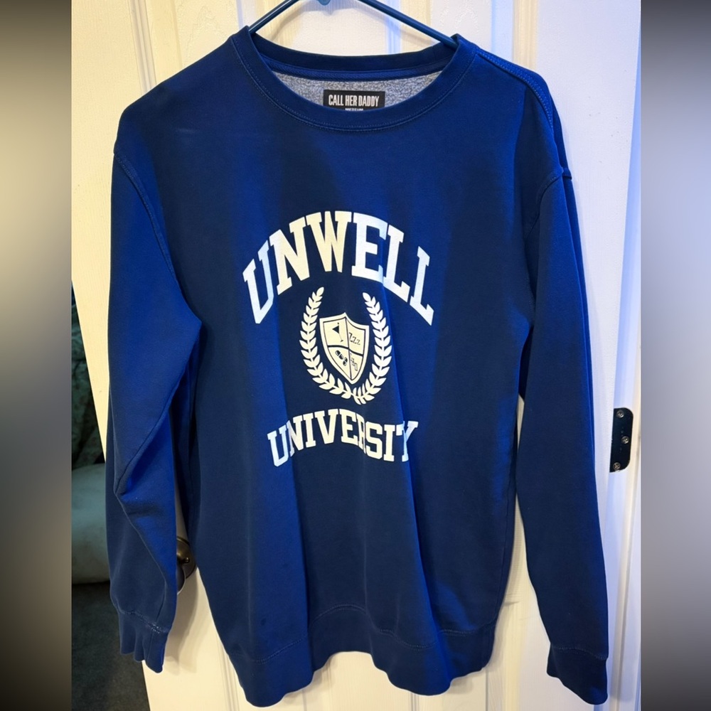 Unwell University Sweatshirt